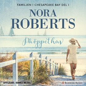 På öppet hav (ljudbok) av Nora Roberts