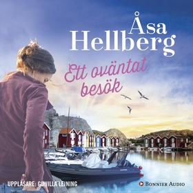 Ett oväntat besök (ljudbok) av Åsa Hellberg