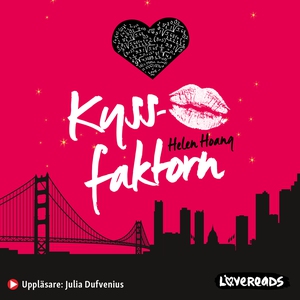 Kyssfaktorn (ljudbok) av Helen Hoang