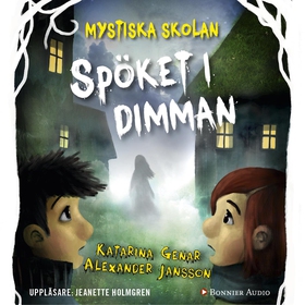 Spöket i dimman (ljudbok) av Katarina Genar