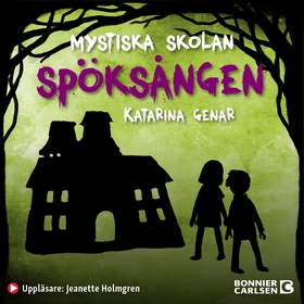 Spöksången (ljudbok) av Katarina Genar