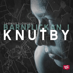 Barnflickan i Knutby (ljudbok) av Thomas Sjöber