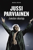 Jussi Parviainen - Jumalan rakastaja