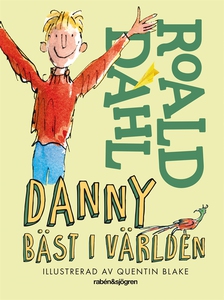 Danny bäst i världen (e-bok) av Roald Dahl