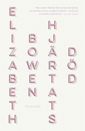 Hjärtats död (e-bok) av Elizabeth Bowen