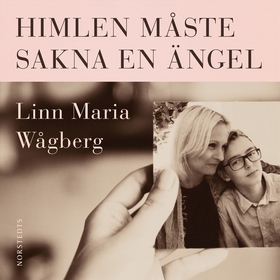 Himlen måste sakna en ängel (ljudbok) av Linn M