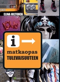 Matkaopas tulevaisuuteen