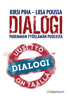 Dialogi (e-bok) av Kirsi Piha, Liisa Poussa