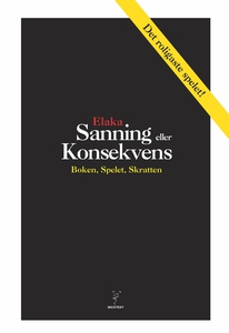 Sanning eller konsekvens - boken, spelet, skrat