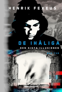De ihåliga : Den sista illusionen bok två (e-bo
