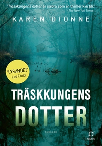 Träskkungens dotter (e-bok) av Karen Dionne