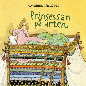 Prinsessan på ärten (e-bok) av Catarina Kruusva