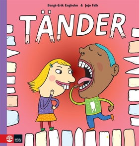 Tänder (e-bok) av Bengt-Erik Engholm