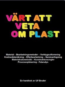 Värt att veta om plast (e-bok) av Ulf Bruder