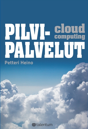 Pilvipalvelut (e-bok) av Petteri Heino