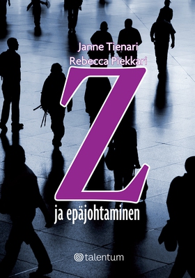 Z ja epäjohtaminen (e-bok) av Janne Tienari, Re
