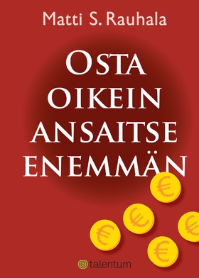 Osta oikein, ansaitse enemmän (e-bok) av Matti 