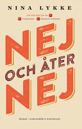Nej och åter nej (e-bok) av Nina Lykke