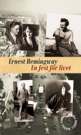 En fest för livet (e-bok) av Ernest Hemingway