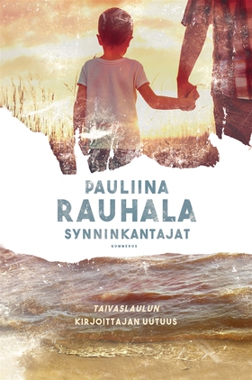 Synninkantajat (e-bok) av Pauliina Rauhala