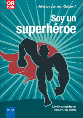 Soy un superhéroe (e-bok) av Julie Bissonnet Ha