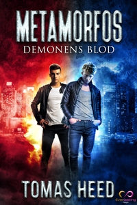 Metamorfos : Demonens blod (e-bok) av Tomas Hee