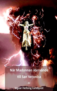 När Madonnan återvände till San Veronica (e-bok