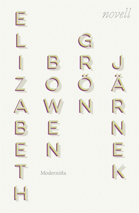 Grön järnek (e-bok) av Elizabeth Bowen