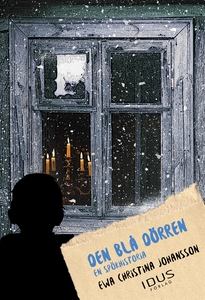 Den blå dörren : en spökhistoria (e-bok) av Ewa