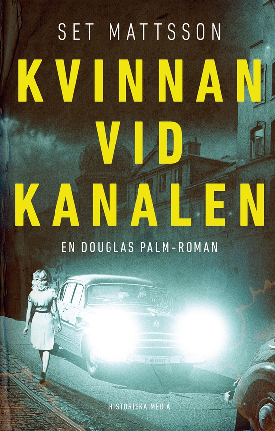 Kvinnan vid kanalen (e-bok) av Set Matsson