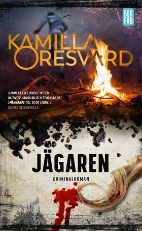 Jägaren (e-bok) av Kamilla Oresvärd