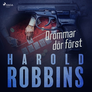Drömmar dör först (ljudbok) av Harold Robbins