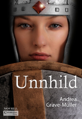 Unnhild (e-bok) av Andrea Grave-Müller