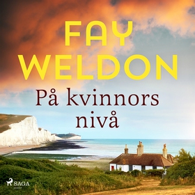 På kvinnors nivå (ljudbok) av Fay Weldon