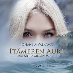Itämeren Auri (ljudbok) av Johanna Valkama
