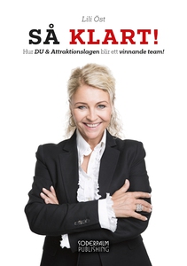 SÅ KLART! : Hur DU & Attraktionslagen blir ett