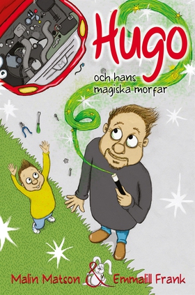 Hugo och hans magiska morfar (e-bok) av Malin M