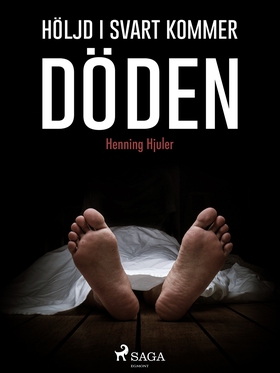 Höljd i svart kommer döden (e-bok) av Henning H