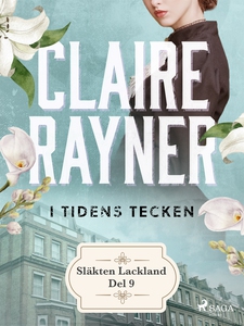 I tidens tecken (e-bok) av Claire Rayner
