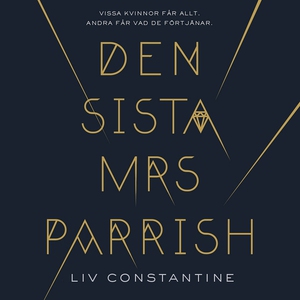 Den sista mrs Parrish (ljudbok) av Liv Constant