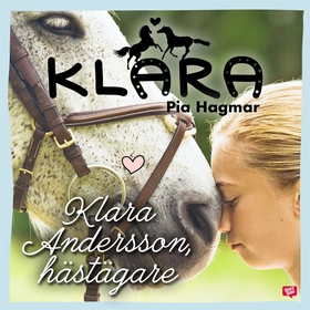 Klara Andersson, hästägare (ljudbok) av Pia Hag