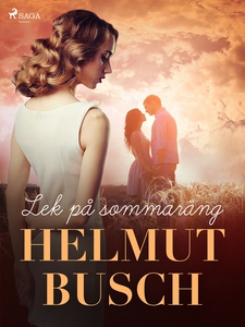 Lek på sommaräng (e-bok) av Helmut Busch