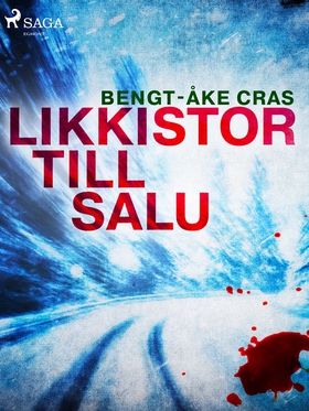 Likkistor till salu (e-bok) av Bengt-Åke Cras