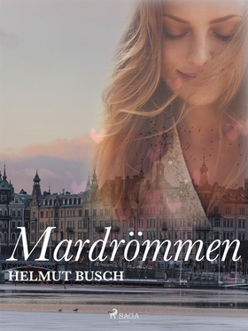 Mardrömmen (e-bok) av Helmut Busch