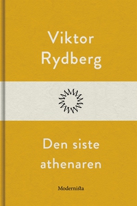 Den siste athenaren (e-bok) av Viktor Rydberg