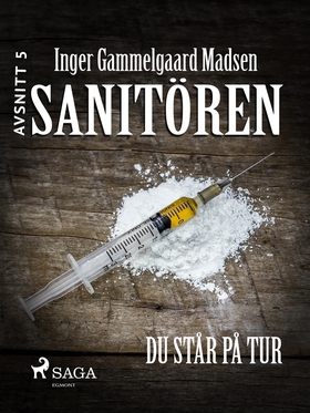 Sanitören 5: Du står på tur (e-bok) av Inger Ga