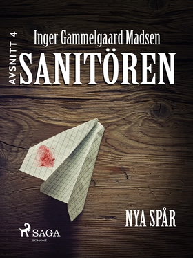 Sanitören 4: Nya spår (e-bok) av Inger Gammelga