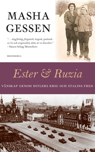 Ester och Ruzia – Vänskap genom Hitlers krig oc