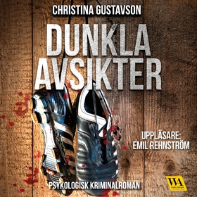 Dunkla avsikter (ljudbok) av Christina Gustavso