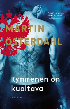 Kymmenen on kuoltava (e-bok) av Martin Österdah